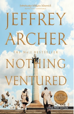 Nothing Ventured by Archer, Jeffrey