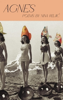 Agnes by Reljic, Nina