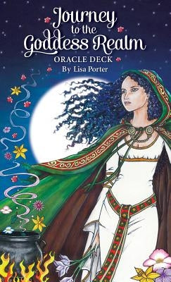 Journey to the Goddess Realm by Porter, Lisa