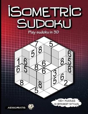 Isometric Sudoku: Play sudoku in 3D by Aenigmatis