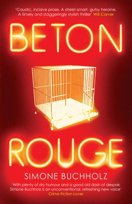 Beton Rouge: Volume 2 by Buchholz, Simone