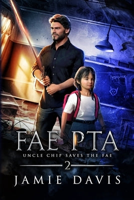 Fae PTA by Davis, Jamie