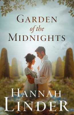 Garden of the Midnights by Linder, Hannah