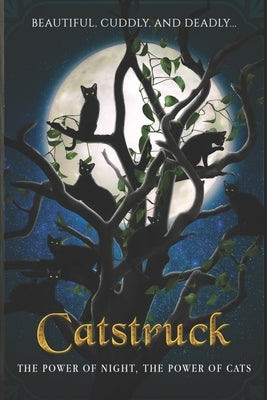 Catstruck!: A Charity Anthology by Barr, Stephanie