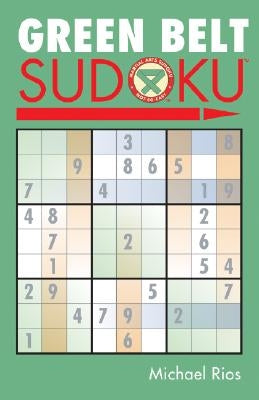 Green Belt Sudoku(r) by Rios, Michael