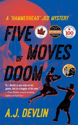Five Moves of Doom by Devlin, A. J.