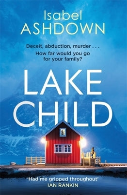 Lake Child by Ashdown, Isabel