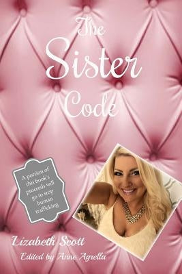 The Sister Code by Scott, Lizabeth