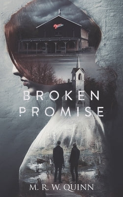 Broken Promise by Quinn, M. R. W.