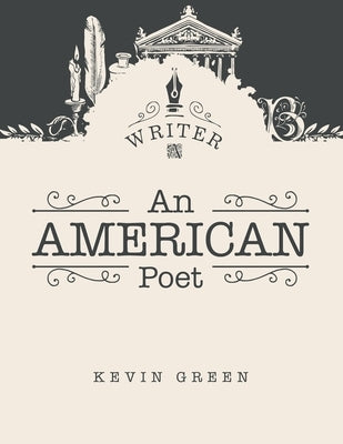 An American Poet by Green, Kevin