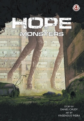 Hope: Monsters by Chudy, Daniel