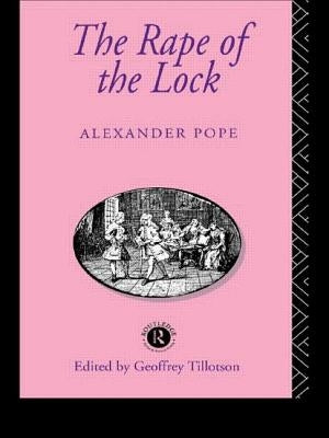 The Rape of the Lock by Pope, Alexander