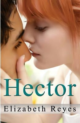 Hector (5th Street #3) by Reyes, Elizabeth