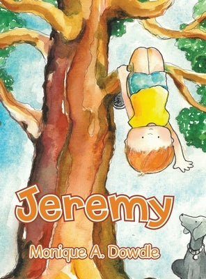 Jeremy by Dowdle, Monique A.