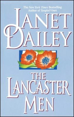 Lancaster Men by Dailey, Janet