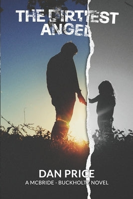 The Dirtiest Angel by Price, Dan
