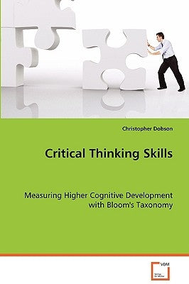 Critical Thinking Skills by Dobson, Christopher