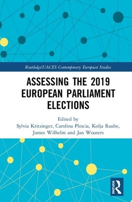 Assessing the 2019 European Parliament Elections by Kritzinger, Sylvia
