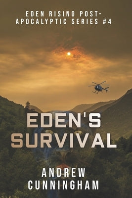 Eden's Survival by Cunningham, Andrew
