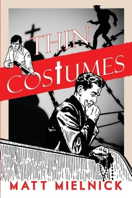 Thin Costumes by Mielnick, Matt