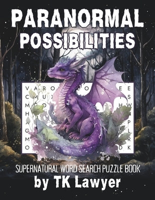 Paranormal Possibilities by Lawyer, Tk