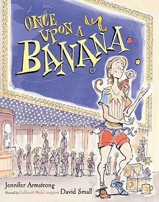 Once Upon a Banana by Armstrong, Jennifer