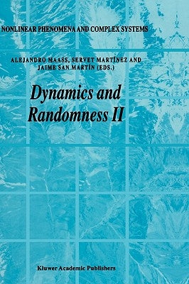 Dynamics and Randomness II by Maass, Alejandro