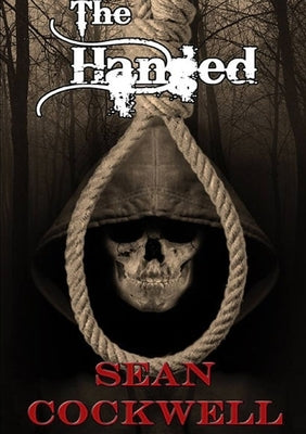 The Hanged by Cockwell, Sean