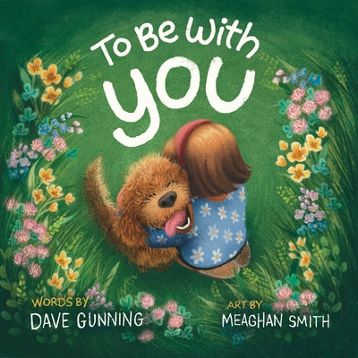 To Be with You by Gunning, Dave