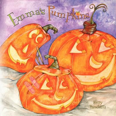 Emma's Pumpkins by Yanchulis, Betty