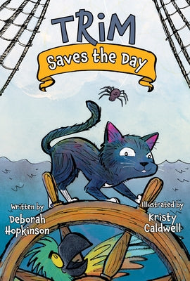 Trim Saves the Day by Hopkinson, Deborah
