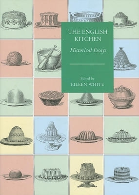 The English Kitchen by White, Eileen