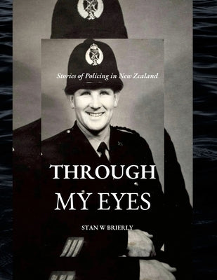 Through My Eyes by Brierly, Stan