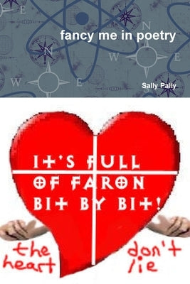 fancy me in poetry by Pally, Sally