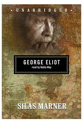 Silas Marner by Eliot, George