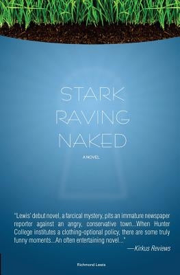 Stark Raving Naked by Lewis, Richmond
