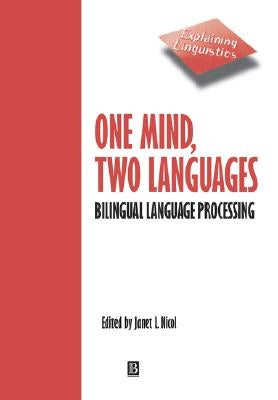 One Mind, Two Languages by Nicol, Janet