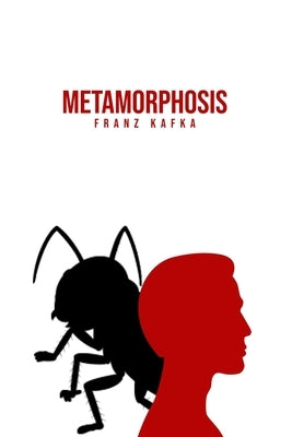 Metamorphosis by Kafka