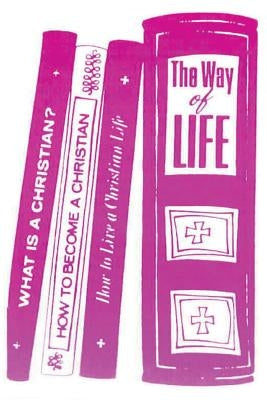 The Way of Life: A Christian Plan for Success by Stover, George M., Jr.
