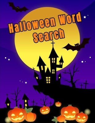 Halloween Word Search: Spooky Halloween Word Search Puzzles For Adults, Large Print Halloween Word Scramble by Books, Halloween Puzzle
