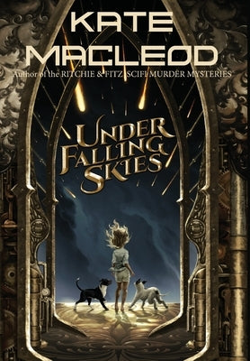 Under Falling Skies by MacLeod, Kate