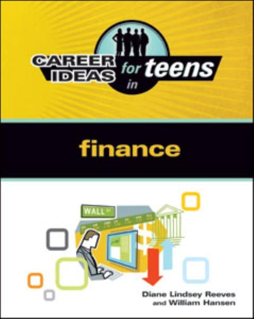 Career Ideas for Teens in Finance by Reeves, Diane Lindsey