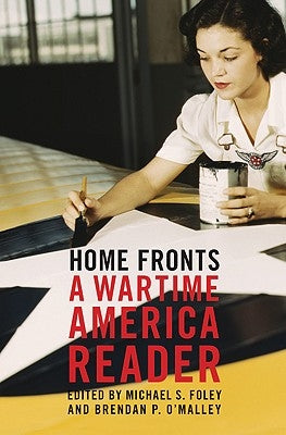 Home Fronts by Foley, Michael S.