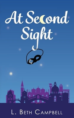At Second Sight by Campbell, L. Beth