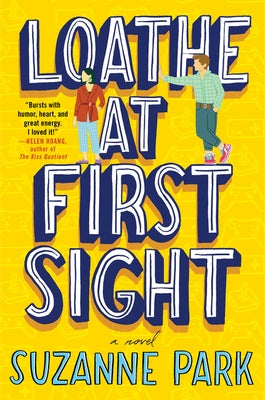 Loathe at First Sight by Park, Suzanne