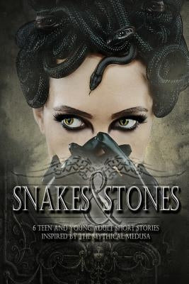 Snakes & Stones by Bevis, Kaitlin