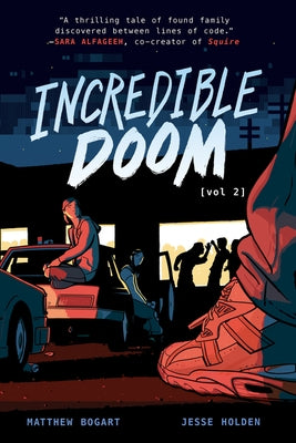 Incredible Doom: Volume 2 by Bogart, Matthew