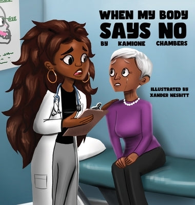 When My Body Says No by Chambers, Kamione
