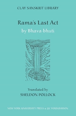 Rama's Last ACT by Pollock, Sheldon I.
