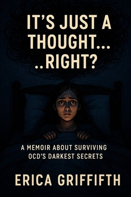 It's Just A Thought...Right? by Griffith